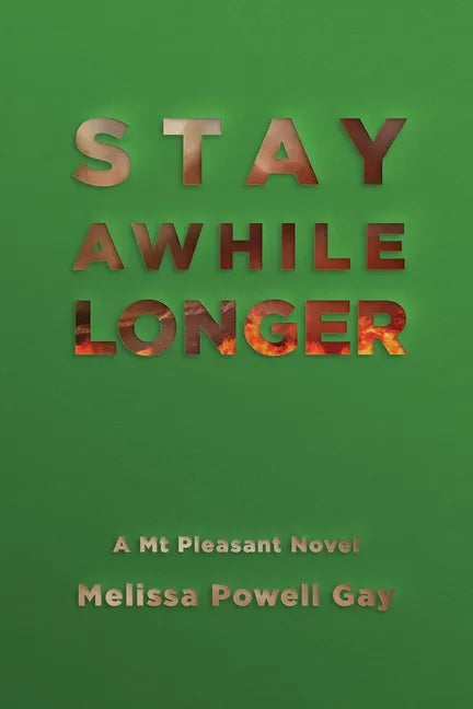Stay Awhile Longer - Paperback