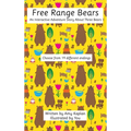 Free Range Bears: An Interactive Adventure Story about Three Bears - Hardcover
