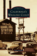 California's Whaling Coast - Hardcover