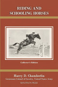 Riding and Schooling Horses - Hardcover