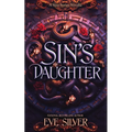 Sin's Daughter: A Dark Fantasy Romance Novella - Paperback