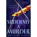 Suddenly a Murder - Hardcover