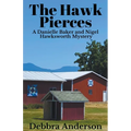 The Hawk Pierces - Paperback