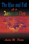 The Rise and Fall of a Jamaican Don - Paperback