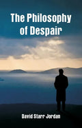The Philosophy of Despair - Paperback