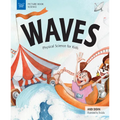 Waves: Physical Science for Kids - Hardcover