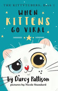 When Kittens Go Viral - Paperback