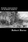 Poems and Songs of Robert Burns - Paperback