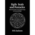 Sigils, Seals and Pentacles - Paperback