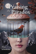 Praising the Paradox - Paperback