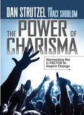 The Power of Charisma: Harnessing the C-Factor to Inspire Change - Paperback
