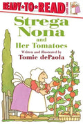 Strega Nona and Her Tomatoes: Ready-To-Read Level 1 - Hardcover