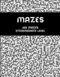Mazes - 100 mazes intermediate level: Maze book for adults - Paperback
