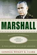 Marshall: Lessons in Leadership - Paperback