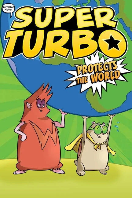 Super Turbo Protects the World - Paperback