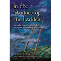 In the Shadow of the Ladder: Introductions to Kabbalah - Paperback