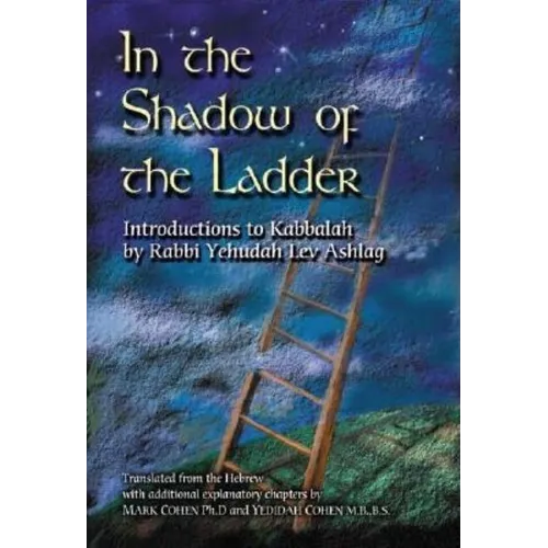 In the Shadow of the Ladder: Introductions to Kabbalah - Paperback