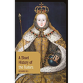 A Short History of the Tudors - Hardcover