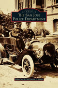 San Jose Police Department - Hardcover