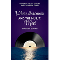Where Insomnia and The Music Meet - Paperback