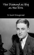 The Diamond as Big as the Ritz - Hardcover