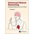 Universal Clinical Reasoning: Optimising the Approach and Care for Patients - Paperback