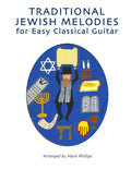 Traditional Jewish Melodies for Easy Classical Guitar - Paperback