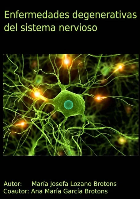 Enfermedades degenerativas del sistema nervioso - Paperback