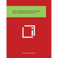 Encyclopedia of Occultism and Parapsychology V1 - Paperback