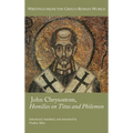 John Chrysostom, Homilies on Titus and Philemon - Hardcover