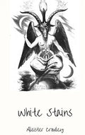 White Stains - Hardcover