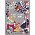 A Literary Christmas: An Anthology - Hardcover