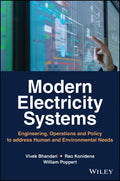 Modern Electricity Systems: Engineering, Operations, and Policy to Address Human and Environmental Needs - Hardcover