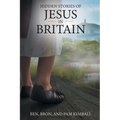 Hidden Stories of Jesus in Britain - Paperback