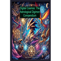 Digital Cosmos: The Astrological Digimon Compendium - Paperback