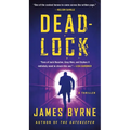 Deadlock: A Thriller - Paperback