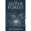 The Silver Forest, Book One - Paperback