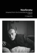 Nosferatu: Adapted from the Screenplay by Henrik Galeen - Paperback