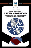 An Analysis of Robert O. Keohane's After Hegemony - Paperback