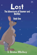 Lost: The Adventures of Boomer and Matilda - Hardcover