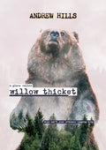 A Place Called Willow Thicket - Soft Cover - Paperback