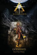 Ancient Illumination III: Godhood - Paperback