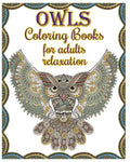 Owl Coloring Books For Adults Relaxation: Creative Owl Designs - Paperback