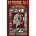 The Surgeon's Tale - Paperback