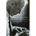 Dear Jay, Love Dad: Bud Wilkinson's Letters to His Son - Paperback