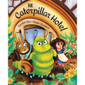 The Caterpillar Hotel: A Children's Picture Book About Gratitude - Paperback
