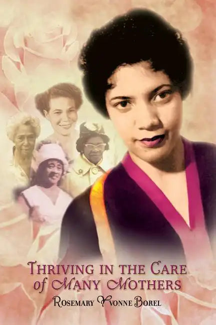 Thriving In The Care of Many Mothers - Paperback
