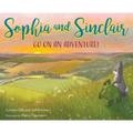 Sophia and Sinclair Go on an Adventure! - Hardcover