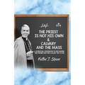 The Priest is Not His Own & Calvary and the Mass - Paperback