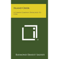 Island Creek: A Career Company Dedicated to Coal - Hardcover